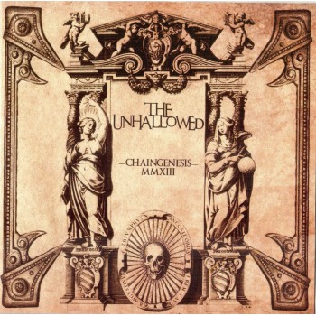 THE UNHALLOWED "Chaingenesis"