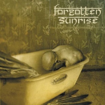 FORGOTTEN SUNRISE "Willand"