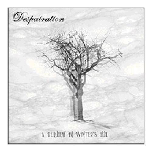 DESPAIRATION "A requiem in Winter's hue