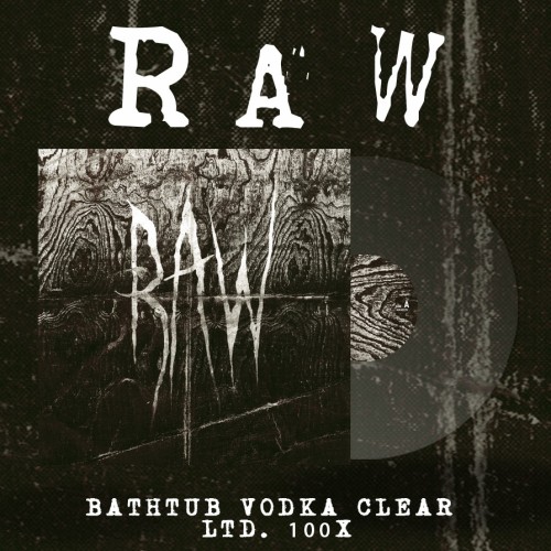 RAW "From The First Glass To The Grave" LP