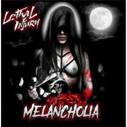 LETHAL INJURY "Melancholia"