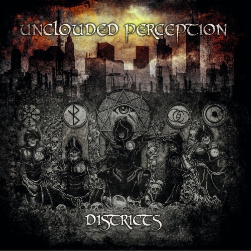 UNCLOUDED PERCEPTION "Districts"