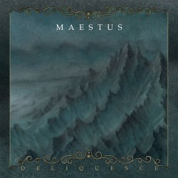 MAESTUS "Deliquesce" CD