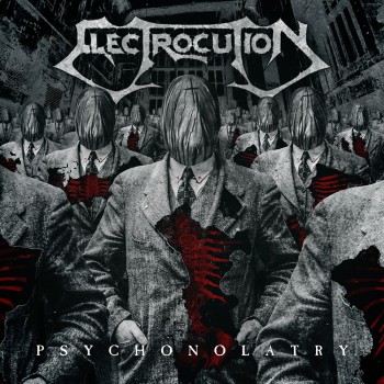 ELECTROCUTION "Psychonolatry" CD