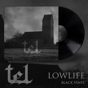 TEL "Lowlife" LP (black)