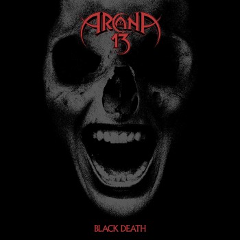 ARCANA 13 "Black Death 2