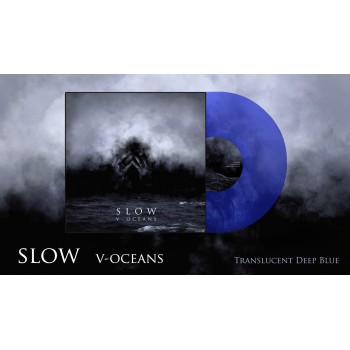 SLOW "V - Oceans" LP (Deep Blue) 2