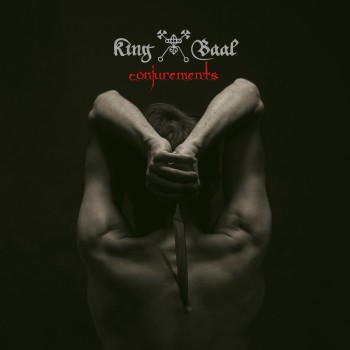 King Baal "Conjurements"