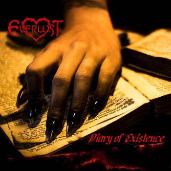 Everlust "Diary Of Existence"