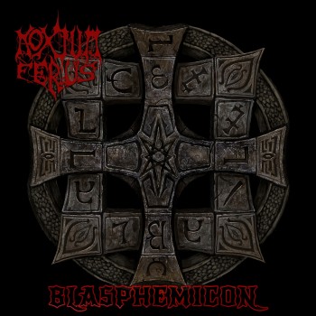 NOXIUM FERUS "Blasphemicon"