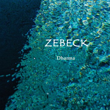 ZEBECK "Dharma"