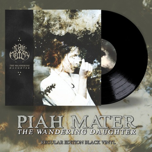 PIAH MATER "The Wandering Daughter" LP