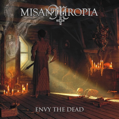 MISANTHROPIA "Envy The Dead"