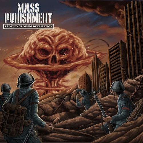 MASS PUNISHMENT "Proving Grounds Devastation"