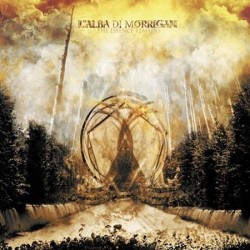 L'ALBA DI MORRIGAN "The Essence Remains"