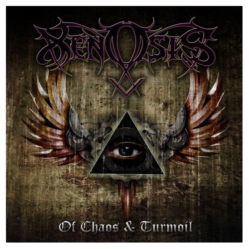 XENOSIS "of Chaos and Turmoil"