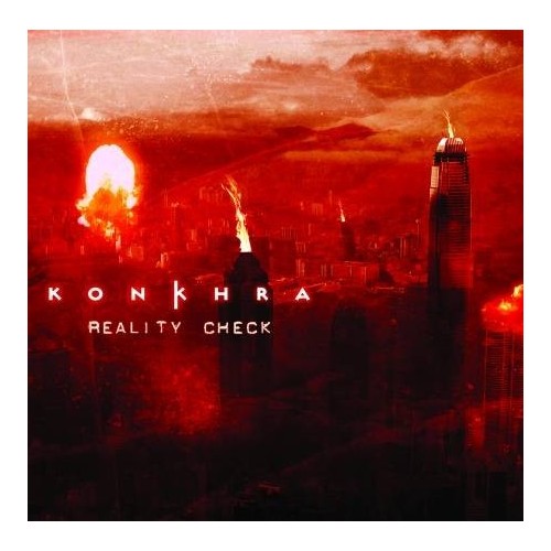 KONKHRA "Reality Check"