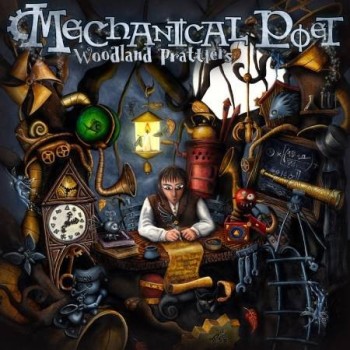 MECHANICAL POET "Woodland Prattlers" 2CD LIMITED EDITION