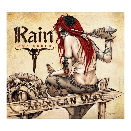 RAIN "Mexican Way"