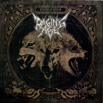 RAGING AGE "Regions of Sorrow"