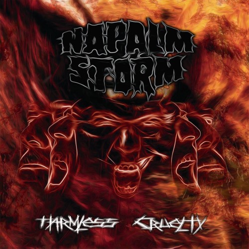 NAPALM STORM "Harmless Cruelty"